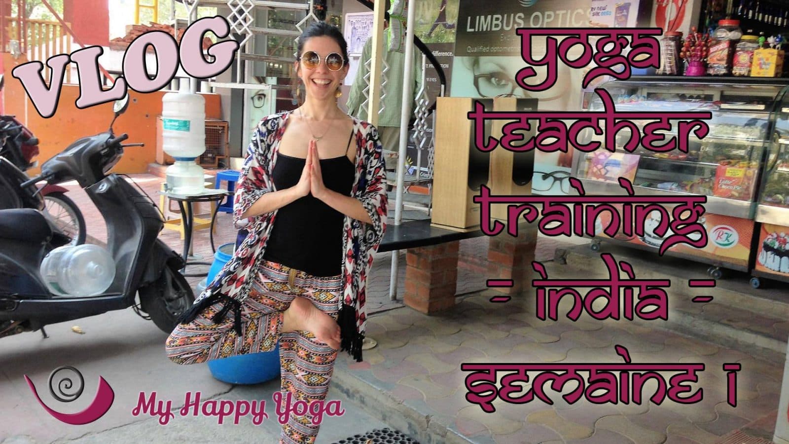 Lire la suite à propos de l’article [Vlog] Yoga Teacher Training – 1ère semaine en Inde